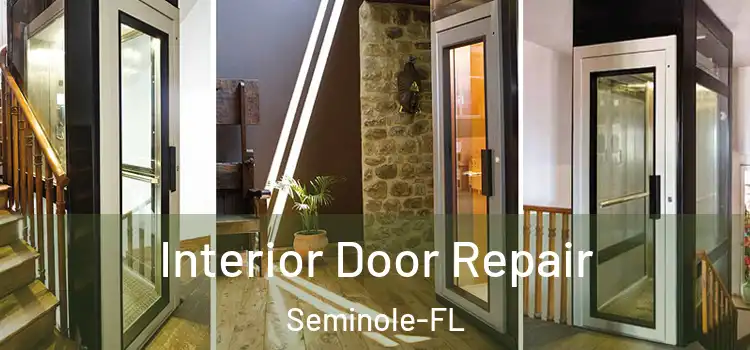 Interior Door Repair Seminole-FL